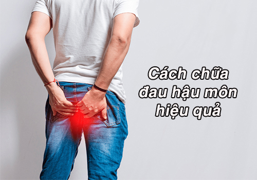 Nguyên nhân đau hậu môn là gì? Cách chữa đau hậu môn